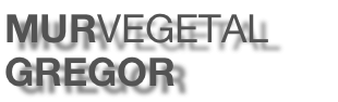 MURVEGETAL
GREGOR